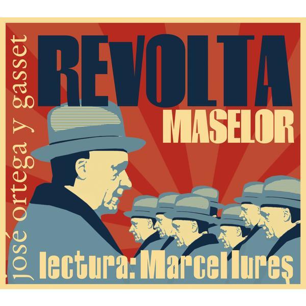 Audio Book Cd - Revolta maselor - Jose Ortega Y Gasset - Lectura: Marcel Iures, editura Humanitas