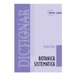 Dictionar etimologic de botanica sistematica - Toader Chifu, editura Stiinta