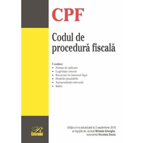 Codul de procedura fiscala Act. 2 Septembrie 2018, editura Rosetti