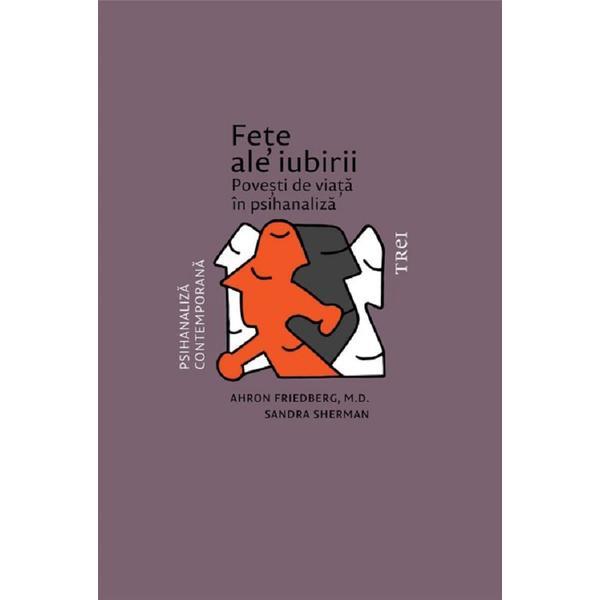 Fete ale iubirii - Ahron Friedberg, Sandra Sherman, editura Trei