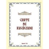 Carte de rugaciuni, editura Institutul Biblic