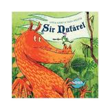Sir Nufarel (Cartea cu Genius) - Anna Kemp, Sara Ogilvie, editura Grupul Editorial Art