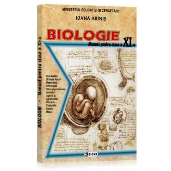 Manual biologie clasa 11 - ioana arinis, editura sigma