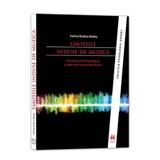 Emotiile Induse De Muzica - Felicia Rodica Baltes, editura Asociatia De Stiinte Cognitive Din Romania