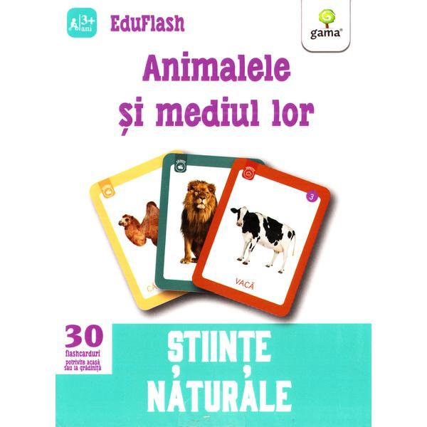 Animalele si mediul lor 3 ani+ (eduflash)
