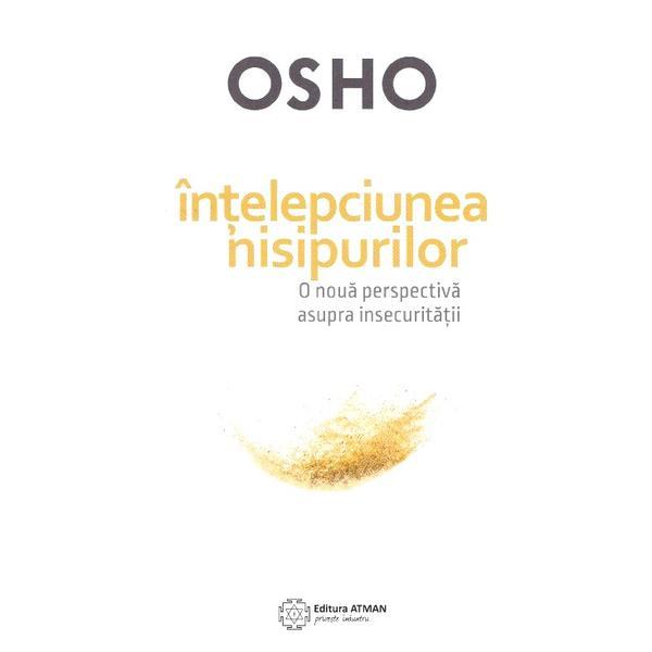 Intelepciunea nisipurilor - Osho, editura Atman