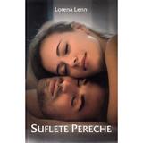 Suflete pereche - Lorena Lenn, editura Stylished