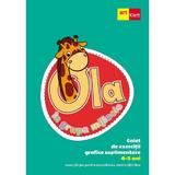 Ola in grupa mijlocie 4-5 ani. Caiet de exercitii grafice suplimentare, editura Grupul Editorial Art