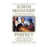 Perfect - Judith McNaught, editura Miron