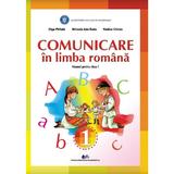 Comunicare in Limba romana - Clasa 1 - Manual - Olga Piriiala, Mihaela Ada Radu, Rodica Chiran, editura Didactica Si Pedagogica