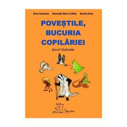 Povestile, bucuria copilariei - Elena Contoman, editura Tehno-art