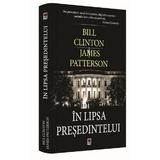 in-lipsa-presedintelui-bill-clinton-james-patterson-precomanda-editura-rao-2.jpg