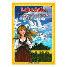 3 povesti: lebedele. invatatura de minte. invidia tapului, editura teopiticot