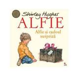 Alfie. Alfie si cadoul surpriza - Shirley Hughes, editura Litera