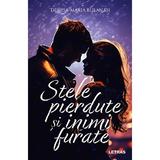 Stele pierdute si inimi furate - Denisa-Maria Bulanasi, editura Letras