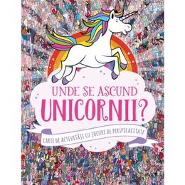 Unde se ascund unicornii?, editura Litera