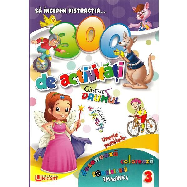 Unicart 300 De Activitati. Cartea 3, editura