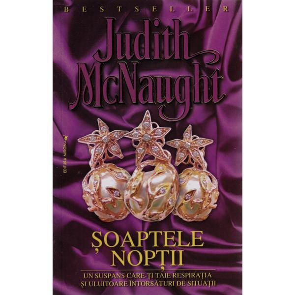 Soaptele noptii - judith mcnaught, editura miron