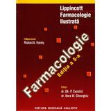 Farmacologie ed.5. Lippincott farmacologie ilustrata - Richard A. Hervey, Gh.P. Cuculici, editura Callisto