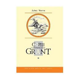 Copiii Capitanului Grant Vol.3 - Jules Verne, editura Prut
