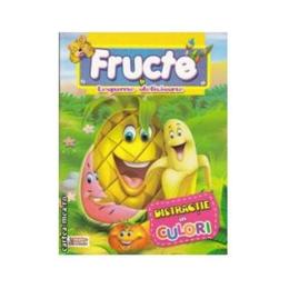 Fructe Si Legume Delicioase - Distractie In Culori - Carte De Colorat, editura Prichindel