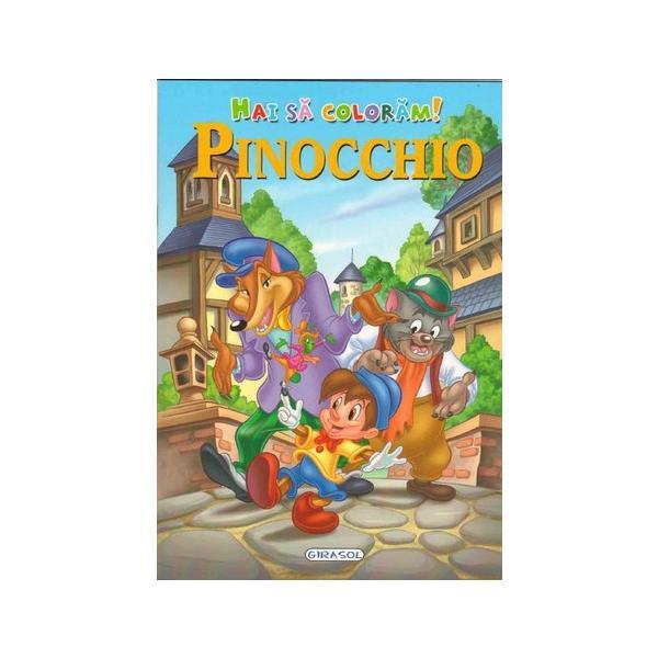 Pinocchio - hai sa coloram!, editura girasol