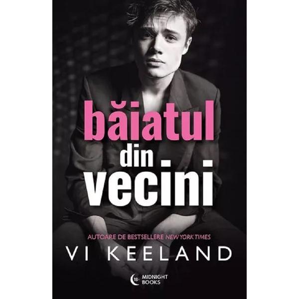 Baiatul din vecini - Vi Keeland, editura Midnight Books