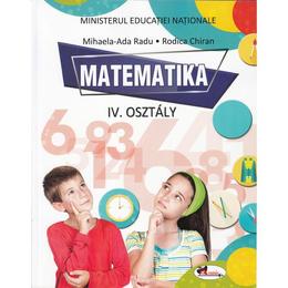 Matematica - clasa 4 - manual (lb. maghiara) - mihaela-ada radu, rodica chiran, editura aramis