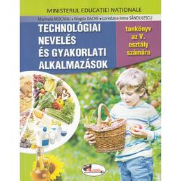 Educatie tehnologica si aplicatii practice - Clasa 5 - Manual (Lb. Maghiara) - Marinela Mocanu, Magda Dache, editura Aramis