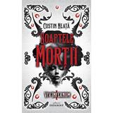 Soaptele mortii. Seria Viv'Infernum Vol.1 - Costin Neata, editura Datagroup