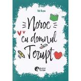 Noroc cu domnul Terupt - Rob Buyea, editura Booklet