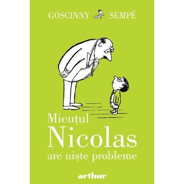Micutul Nicolas are niste probleme - Rene Goscinny, editura Grupul Editorial Art