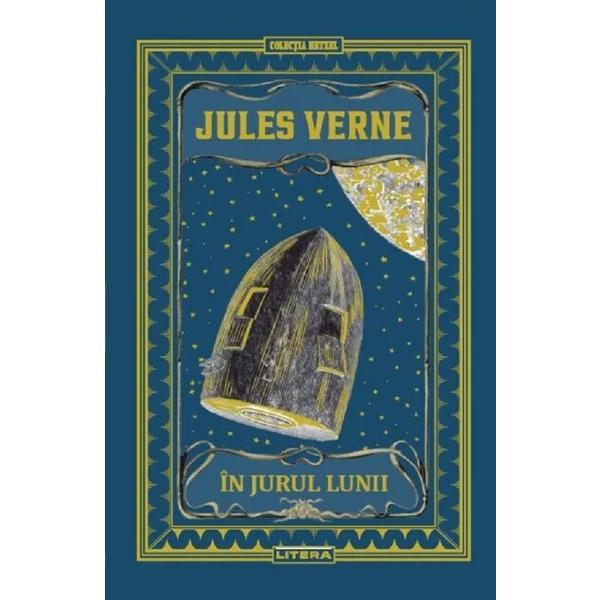 In jurul Lunii - Jules Verne, editura Litera