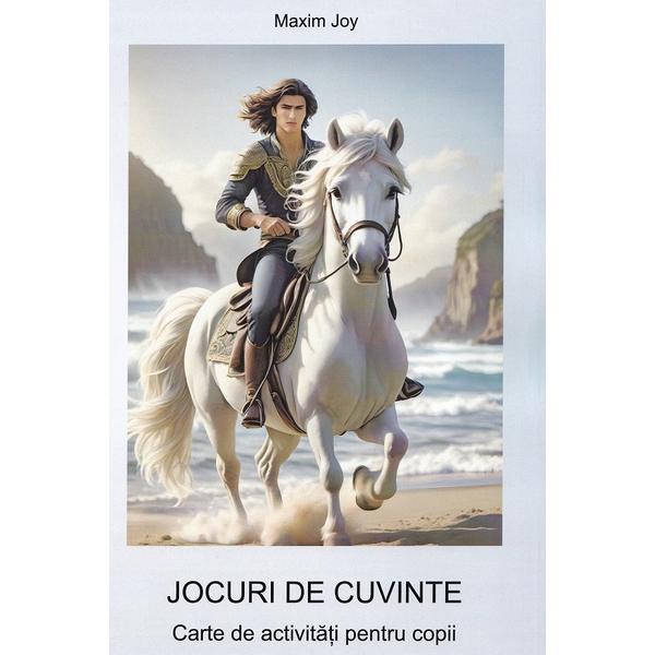 Jocuri de cuvinte. Carte de activitati pentru copii - Maxim Joy, editura Alcor