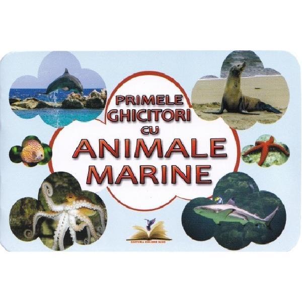 Primele ghicitori cu animale marine, editura Colibri Kids