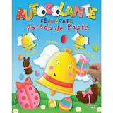 Autocolante fermecate. Parada de Paste - J. Beaumont, Natalie Belineau, editura Litera