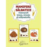 Mamifere salbatice. Descopera hrana, urmele si adaposturile - Daniela Dosa, editura Tehno-art