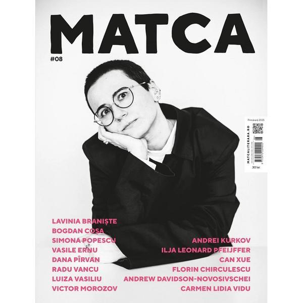 Revista Matca Nr.8 Primavara 2025, editura Curtea Veche