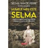 Numele meu este Selma - Selma van de Perre, editura Polirom