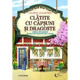 clatite-cu-capsuni-si-dragoste-laurie-gilmore-editura-litera-2.jpg