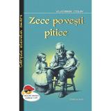 Zece povesti pitice - Vladimir Colin, editura Cartex