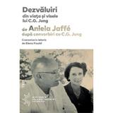 Dezvaluiri din viata si visele lui C.G. Jung - Aniela Jaffe, editura Trei