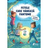 Fetele care vaneaza fantome - Eva Hierteis, editura Booklet