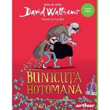 Bunicuta hotomana - David Walliams, editura Grupul Editorial Art