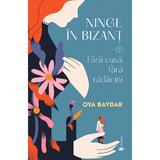 pachet-2-volume-ninge-in-bizant-oya-baydar-editura-univers-3.jpg