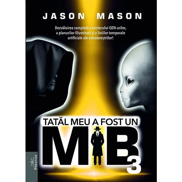 Nou Prestige Tatal meu a fost un MiB Vol.3…