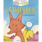 Puiu si Vulpoi. Petrecerea - Sergio Ruzzier, editura Frontiera