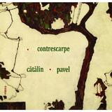 Contrescarpe - Catalin Pavel, editura Vinea