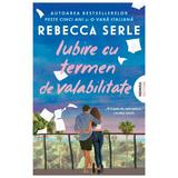 Iubire cu termen de valabilitate - Rebecca Serle, editura Nemira