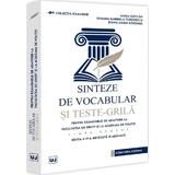 Sinteze de vocabular si teste-grila pentru examenele de admitere la Facultatea de Drept si la Academia de Politie Ed.4 - Maria Copilau, Roxana Tudorescu, Diana-Maria Gogoasa, editura Universul Juridic